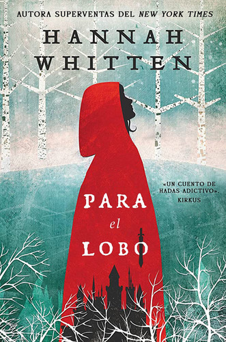 Para El Lobo, De Whitten, Hannah. Editorial Hidra,editorial En Español
