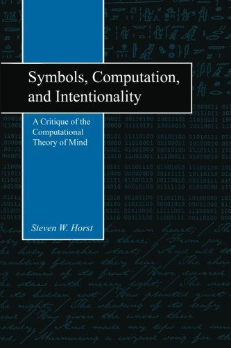 Symbols, Computation, And Intentionality A Critique Of The C