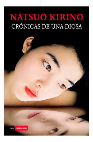 Crónicas De Una Diosa | Natsuo Kirino