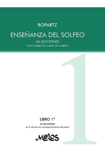 Enseñanza Del Solfeo - Libro 1º