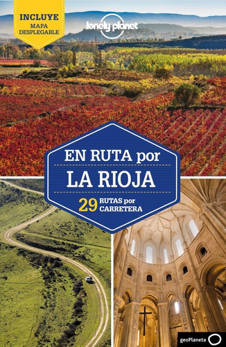 EN RUTA POR LA RIOJA 1, de GIACOMO BASSI. Editorial GeoPlaneta, tapa blanda en español