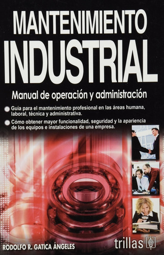 Mantenimiento Industrial Manual De Operación Trillas