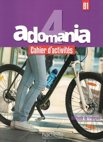 Adomania 4 cahier d´activites + CD-rom, de Himber, Celine. Editora Distribuidores Associados De Livros S.A., capa mole em francês, 2018