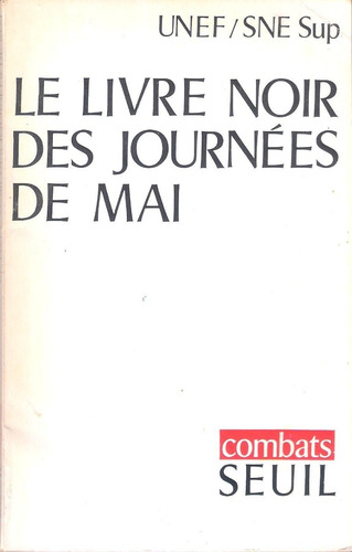 Le Livre Noir Des Journées De Mai, Mayo Francés Del 68