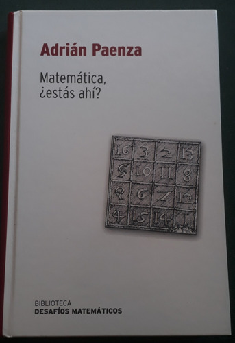 Matemática ¿estás Ahí? - Tapa Dura - Adrián Paenza 