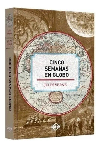 Cinco Semanas En Globo - Verne Julio