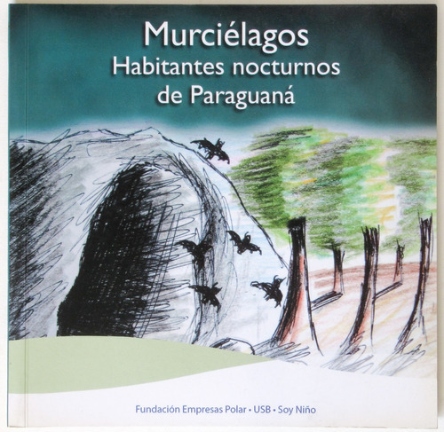 Murciélagos. Habitantes Nocturnos De Paraguaná