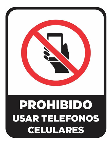 Cartel Prohibido El Uso De Tel. Celulares 15x25 Alto Impacto