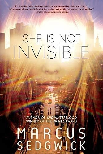 She Is Not Invisible - Sedgwick, Marcus, de Sedgwick, Marcus. Editorial SQUARE FISH en inglés