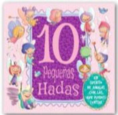 10 Pequeñas Hadas - Valores-equipo Editorial-manolito Books