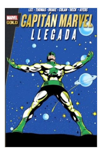 Capitan Marvel: Llegada (marvel Gold) - Alcala, Lee Y Otros