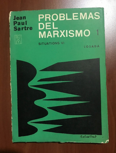 Problemas Del Marxismo 1 / Jean Paul Sartre