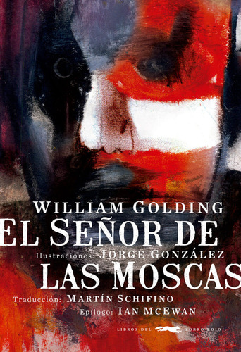 El Señor De Las Moscas, De Golding, William.
