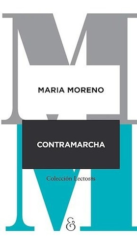 Contramarcha - Moreno Maria (libro)