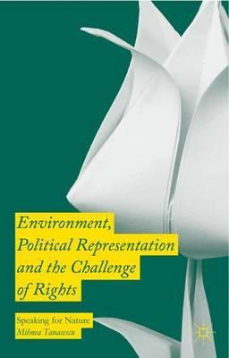 Libro Environment, Political Representation And The Chall...