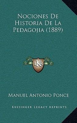 Libro Nociones De Historia De La Pedagojia (1889) - Manue...