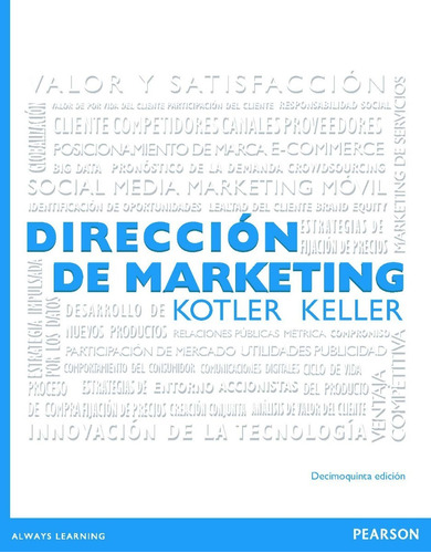 Dirección De Marketing 15° Edic. Philip Kotler / Kevin Lane