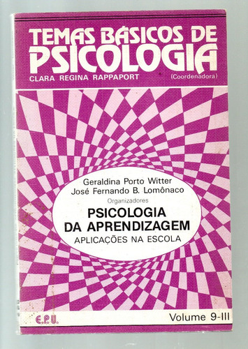 Temas Básicos De Psicologia - Volume 9 - Iii