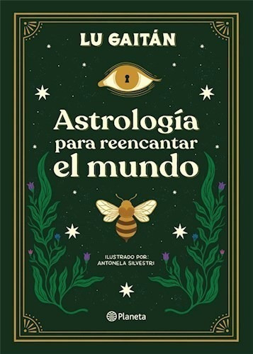 Libro Astrologia Para Reencantar El Mundo De Lu Gaitan