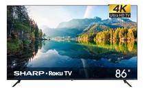 Comprar Pantalla 86 Pulgadas Sharp Roku 4k Uhd Smart Tv Led Wifi
