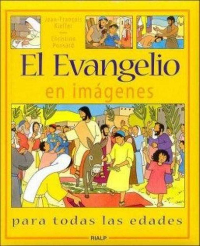 Libro El Evangelio En Imã¡genes (rãºstica) - Kieffer, Jea...