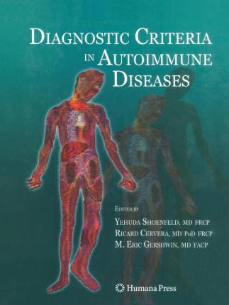 Libro Diagnostic Criteria In Autoimmune Diseases - Ricard...