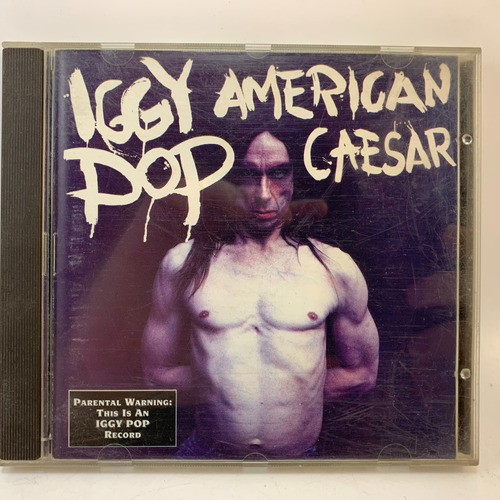 Iggy Pop - American Caesar - Cd Canada - 1993 - Mb
