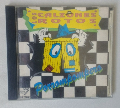 Los Calzones Rotos Porrompompero Cd Original 1993