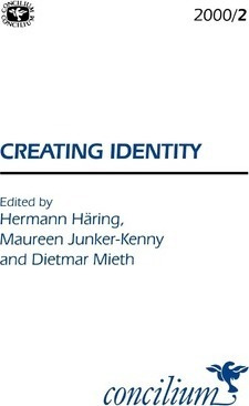 Concilium 2000/2 Creating Identity - Hermann Haring
