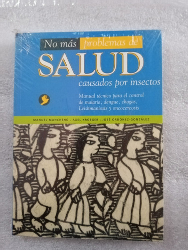 No Más Problemas De Salud (causados Por Insectos )