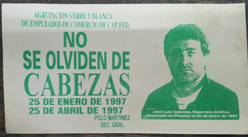 No Se Olviden De Cabezas * Agrupacion Verde Y Blanca 1997 *