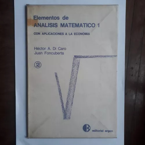 Elementos De Análisis Matemático 1