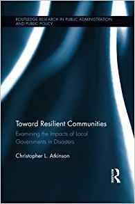 Toward Resilient Communities (routledge Research In Public A