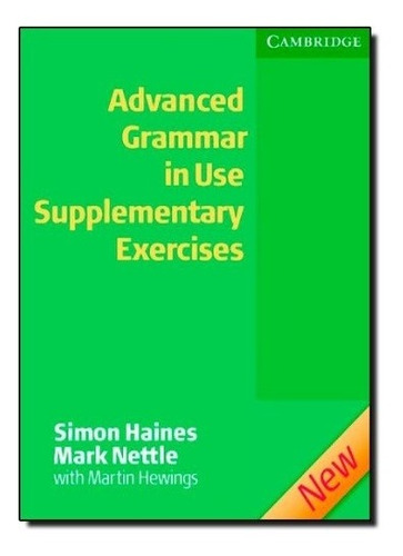 Advanced Grammar In Use (2/ed.) - Supplementary Exercises Wi