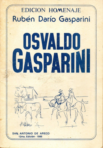 Osvaldo Gasparini    Rubén Darío Gasparini   -  Autografiado