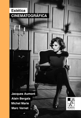 Estética Cinematográfica - Jacques/ Marie Michel Aumont