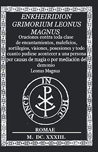 Libro: Enkheiridion Grimorium Leonus Magnus: Oraciones Contr