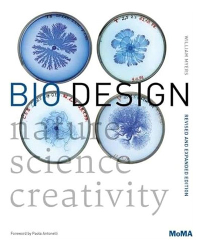 Libro: Bio Design: Nature + Science + Creativity