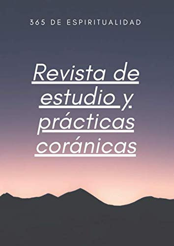 Libro Revista De Estudio Y Prácticas Coránicas: 365 Días De