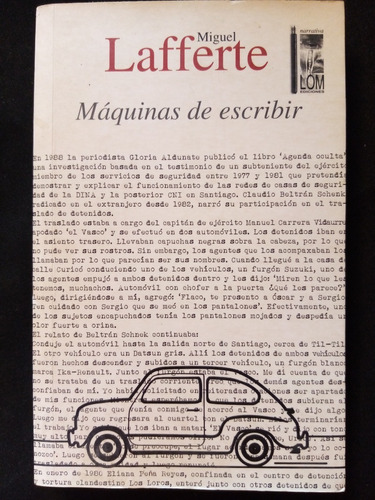 Máquinas De Escribir, Por Miguel Lafferte. Editorial Lom