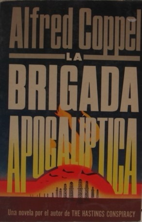 La Brigada Apocaliptica; Alfred Coppel