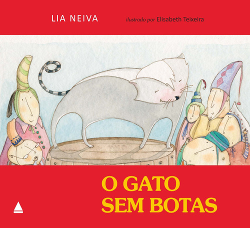 O gato sem botas, de Neiva, Lia. Editora Nova Fronteira Participações S/A em português, 2014