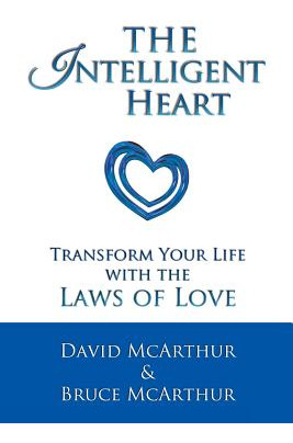 Libro The Intelligent Heart: Transform Your Life With The...