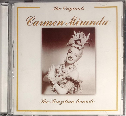 Carmen Miranda - The Brazilian Tornado