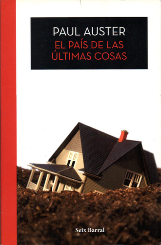 El País De Las Últimas Cosas - Paul Auster