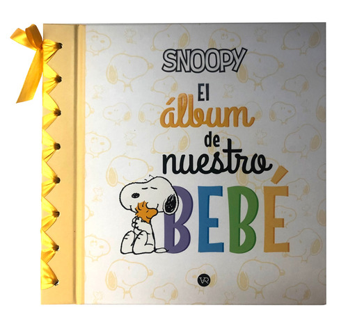 Snoopy: El álbum de nuestro bebé, de Náon Roca, Enriqueta. Editorial VR Editoras, tapa dura en español, 2020