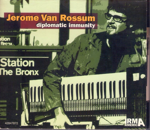 Jerome Van Rossum - Diplomatic Inmmunity