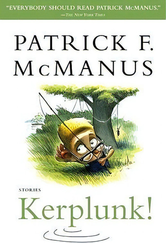 Kerplunk!: Stories, De Patrick F. Mcmanus. Editorial Simon & Schuster, Tapa Blanda En Inglés
