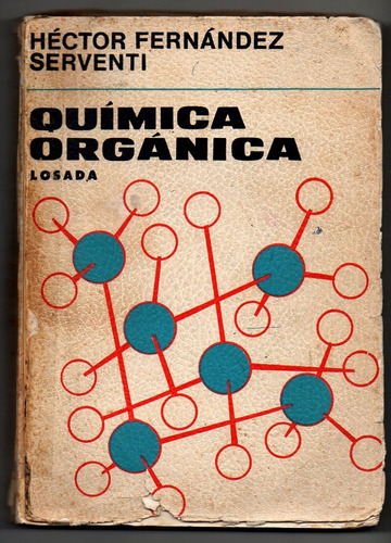 Química Orgánica - Héctor Fernandez Serventi