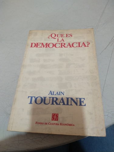 Alain Touraine Qué Es La Democracia